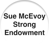 John McEvoy and Sue McEvoy Strong Endowment